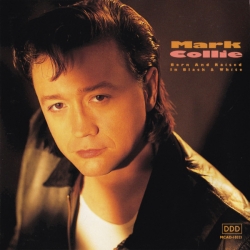 CD Mark Collie – Born And Raised In Black & White MCAD-10321